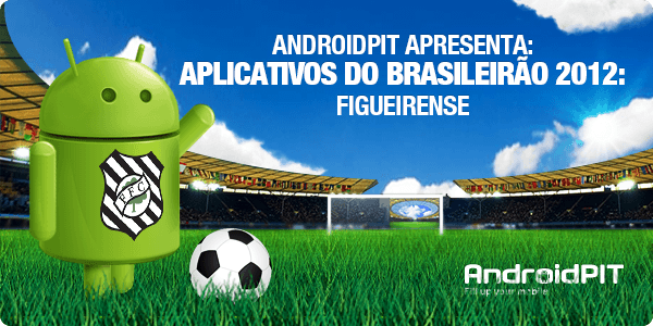 Imagem com o mascote Android em um campo de futebol, apresentando aplicativos do Brasileirão 2012: Figueirense.