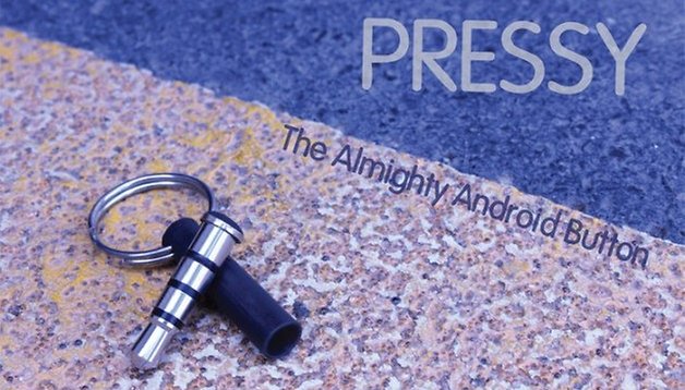 Pressy: Der frei konfigurierbare extra-Button fürs Smartphone