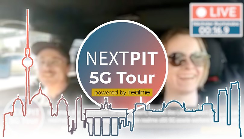 ENDSPURT ~~> NextPit 5G Tour: Kommentiert und gewinnt tolle Preise von realme