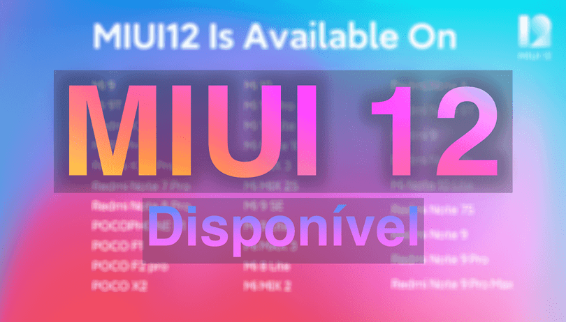 MIUI 12 Global: 31 celulares Xiaomi estão recebendo a nova interface