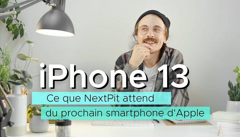 iPhone 13: Ce que NextPit attend du nouveau smartphone d'Apple