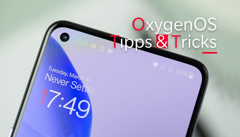 OxygenOS: Tipps und Tricks für Euer OnePlus-Smartphone