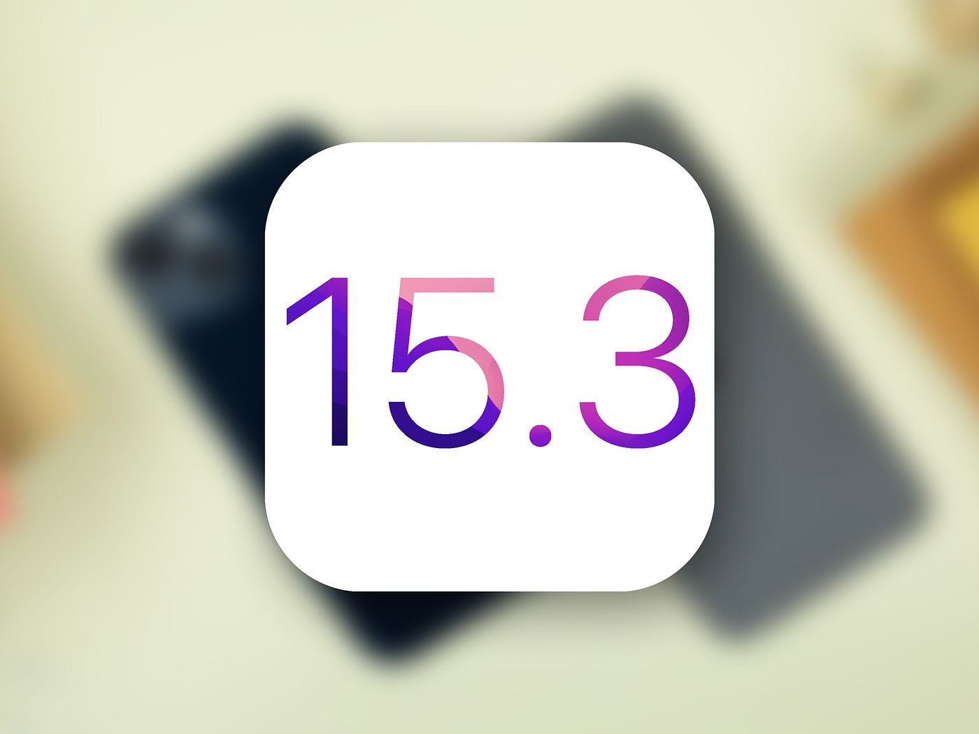 ios 15.3 rc