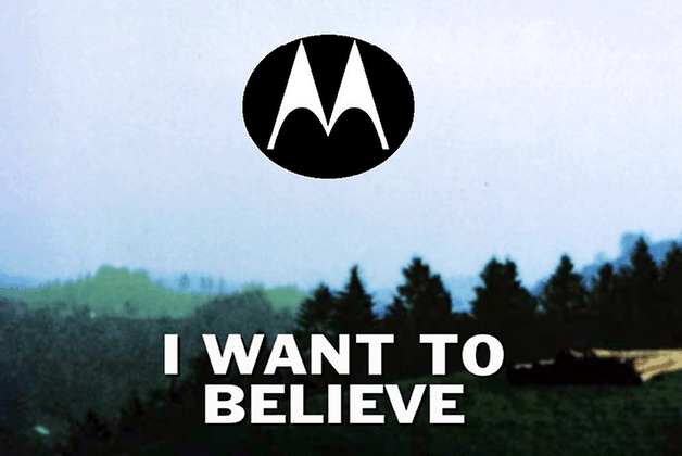 iwanttobelieveinmotorola