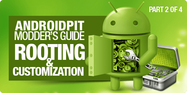 AndroidPIT Modder's Guide Part 2: Samsung Galaxy S2 